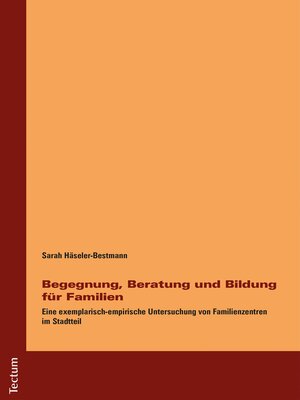 cover image of Begegnung, Beratung und Bildung für Familien
